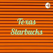 Podcast Texas Starbucks