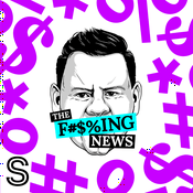 Podcast Paddy Gower’s TFN - The F#$%ing News