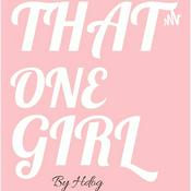 Podcast That one girl Hannah