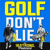 Podcast GOLF DON'T LIE