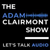 Podcast The Adam Clairmont Show