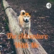 Podcast The Adventure With Me