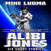 Podcast The Adventures of Alibi Jones: Six Short Stories