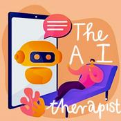 Podcast The A.I. Therapist