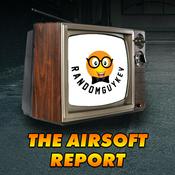 Podcast The Airsoft Report