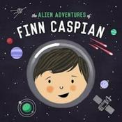 Podcast The Alien Adventures of Finn Caspian: Science Fiction for Kids