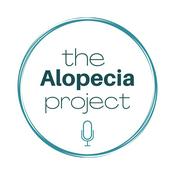 Podcast The Alopecia Project