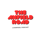 Podcast The Anfield Road podcast