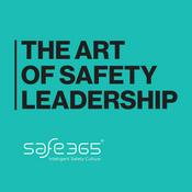 The Art of Safety Leadership