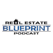 Podcast The Real Estate Blueprint Podcast