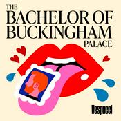 Podcast The Bachelor Of Buckingham Palace