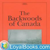 Podcast The Backwoods of Canada by Catharine Parr Traill