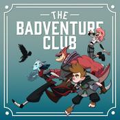 Podcast The Badventure Club