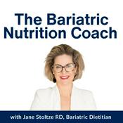 Podcast The Bariatric Nutrition Coach