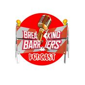 Podcast The Breaking Barriers Podcast, LLC