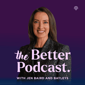 Podcast The Better Podcast