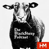 Podcast The BlackSheep Podcast: Presented by HM Magazine