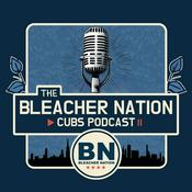 Podcast The Bleacher Nation Cubs Podcast