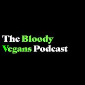 Podcast The Bloody Vegans Podcast