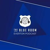 The Blue Room - Everton FC Podcast
