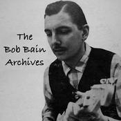 Podcast The Bob Bain Archives