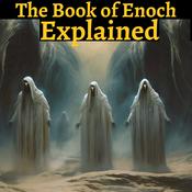 Podcast The Book of Enoch - Explained