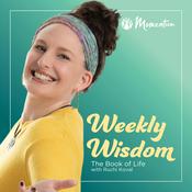Podcast The Book of Life: Weekly Wisdom with Ruchi Koval