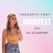 Podcast Thoughts That Manifest