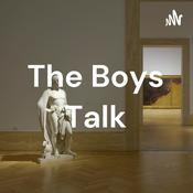 Podcast The Boys Talk