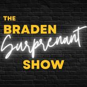 Podcast The Braden Surprenant Show On Demand