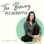 Podcast The Bravery Academy