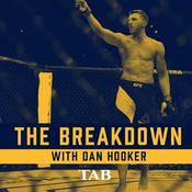 Podcast The Breakdown With Dan Hooker