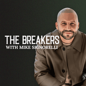 Podcast The Breakers with Mike Signorelli