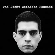 Podcast The Brent Weinbach Podcast