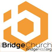 Podcast The Bridge Church Podcast
