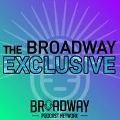 Podcast The Broadway Exclusive