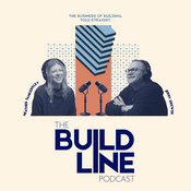 Podcast The Build Line | Construction and Entrepreneurship