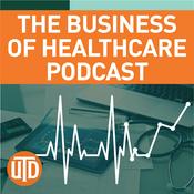Podcast The Business of Healthcare Podcast