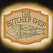 Podcast The Butcher Shop