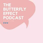 Podcast The Butterfly Effect