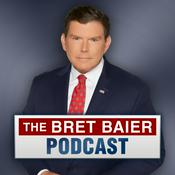 Podcast The Bret Baier Podcast