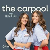 Podcast The Carpool with Kelly and Lizz