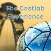 Podcast The Castlab Experience
