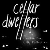 Podcast The Cellar Dwellers