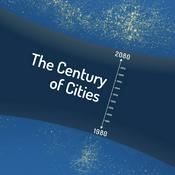 Podcast The Century of Cities