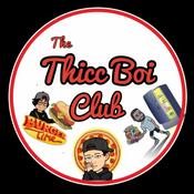 Podcast The Thicc Bois Club