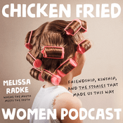 Podcast The Chicken Fried Women Podcast