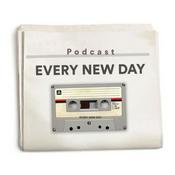 Podcast Every new day