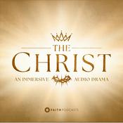 Podcast THE CHRIST - An Immersive Audio Drama