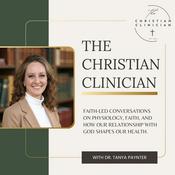 Podcast The Christian Clinician: Faith-Based Functional Medicine for Christian Women in Midlife